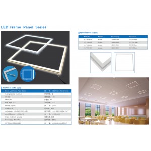LED Frame  Panel  Series